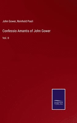 bokomslag Confessio Amantis of John Gower