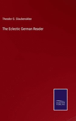 The Eclectic German Reader 1