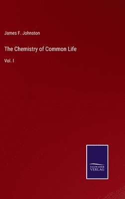 bokomslag Chemistry of Common Life