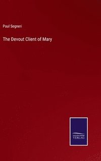 bokomslag Devout Client of Mary