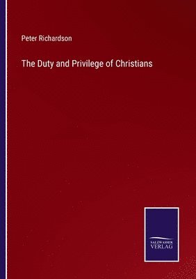 Duty and Privilege of Christians