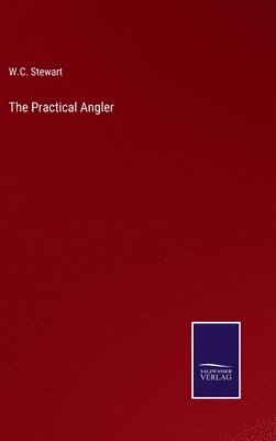 The Practical Angler 1