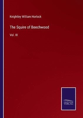 The Squire of Beechwood 1