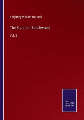 The Squire of Beechwood 1