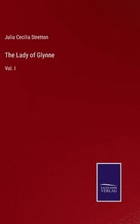 bokomslag The Lady of Glynne