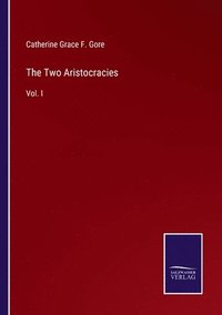 bokomslag The Two Aristocracies