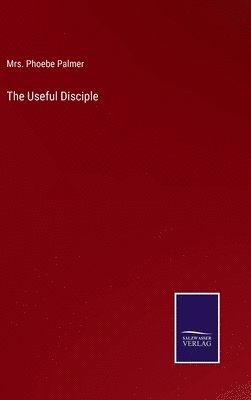 bokomslag Useful Disciple