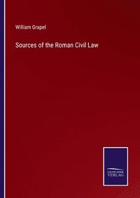 bokomslag Sources of the Roman Civil Law