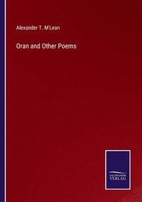 bokomslag Oran and Other Poems