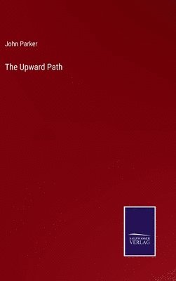 bokomslag The Upward Path