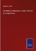 bokomslag Mother's Handbook