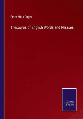 bokomslag Thesaurus of English Words and Phrases