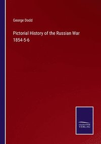 bokomslag Pictorial History of the Russian War 1854-5-6