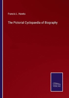 Pictorial Cyclopaedia of Biography