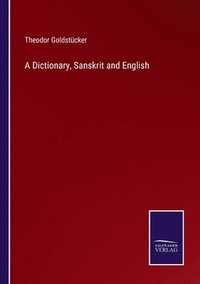 bokomslag Dictionary, Sanskrit and English