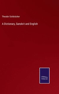 bokomslag Dictionary, Sanskrit and English