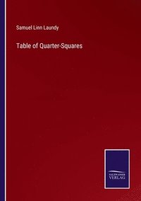 bokomslag Table of Quarter-Squares