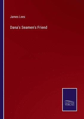 Dana's Seamen's Friend 1