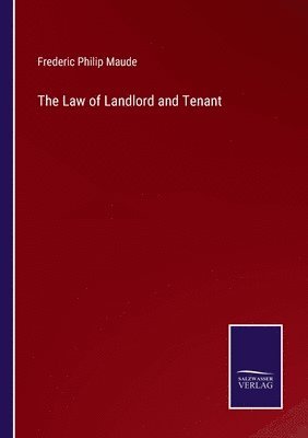 bokomslag The Law of Landlord and Tenant