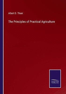 bokomslag Principles of Practical Agriculture