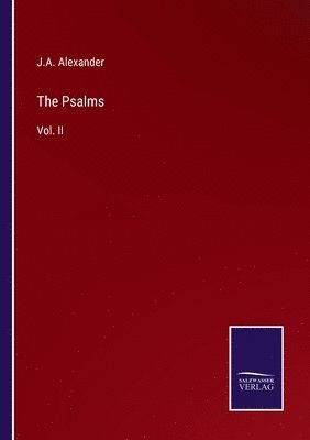 J A Alexander - Psalms, Häftad