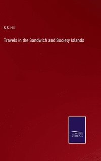 bokomslag Travels in the Sandwich and Society Islands