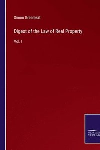 bokomslag Digest of the Law of Real Property