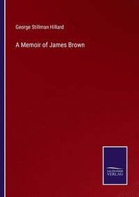 bokomslag A Memoir of James Brown