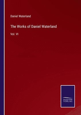Works of Daniel Waterland