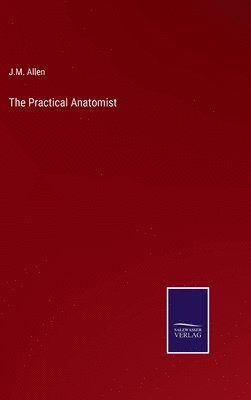 The Practical Anatomist 1