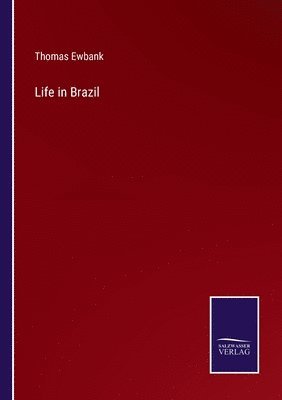 Life in Brazil