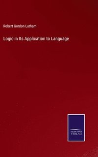 bokomslag Logic in Its Application to Language