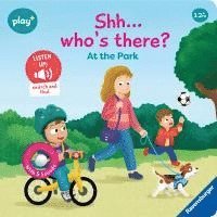 Maria Höck - Ravensburger Play+ Infant & Toddler - Shh, Who's there? At the Park, Kartonnage
