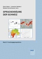 Elvira Glaser, Johannes Kabatek, Barbara Sonnenhauser - Sprachenräume der Schweiz Band 2, Häftad. Tillgänglighet: Lägg i varukorg