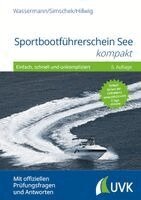 Matthias Wassermann, Roman Simschek, Daniel Hillwig - Sportbootführerschein See kompakt, Inbunden