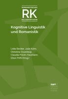 Lidia Becker, Julia Kuhn, Christina Ossenkop, Claudia Polzin-Haumann, Elton Prifti - Kognitive Linguistik und Romanistik, Inbunden