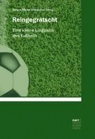 Simon Meier-Vieracker - Reingegrätscht, Inbunden