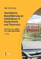 bokomslag Touristische Beschilderung an Autobahnen in Deutschland und Österreich