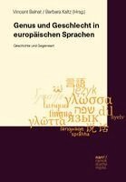 Vincent Balnat, Barbara Kaltz - Genus und Geschlecht in europäischen Sprachen, Inbunden
