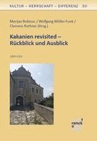 Wolfgang Müller-Funk, Clemens Ruthner, Marijan Bobinac - Kakanien revisited - Rückblick und Ausblick, Häftad