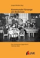 Jürgen Klöckler - Kommunale Fürsorge am Bodensee, Häftad