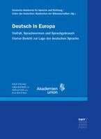 Deutsche Akademie für Sprache und Dichtung, Union der deutschen Akademien der Wissenschaften - Deutsch in Europa, Inbunden