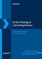 Erik Kuhn - On the Tribology of Lubricating Greases, Inbunden