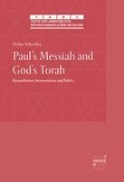 Stefan Schreiber - Paul's Messiah and God's Torah, Inbunden
