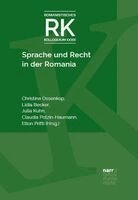 Christina Ossenkop, Lidia Becker, Julia Kuhn, Claudia Polzin-Haumann, Elton Prifti - Sprache und Recht in der Romania, Inbunden. Tillgänglighet: Lägg i varukorg