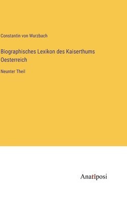 bokomslag Biographisches Lexikon des Kaiserthums Oesterreich