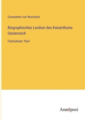 bokomslag Biographisches Lexikon des Kaiserthums Oesterreich