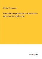 Wilhelm Zimmermann - Geschichte der prosaischen und poetischen deutschen Nationalliteratur, Häftad