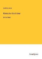 Ludwig Lange - Römische Alterthümer, Häftad