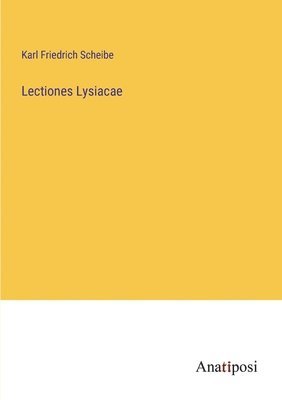 Lectiones Lysiacae 1